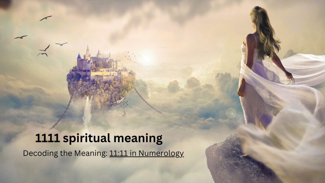 1111 spiritual meaning