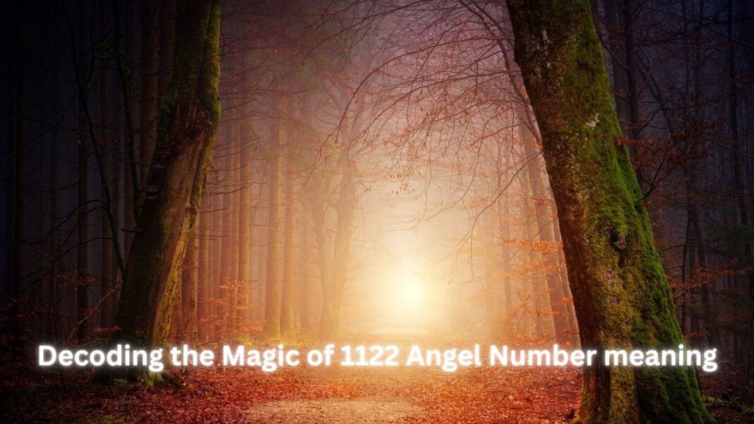1122 angel number meaning