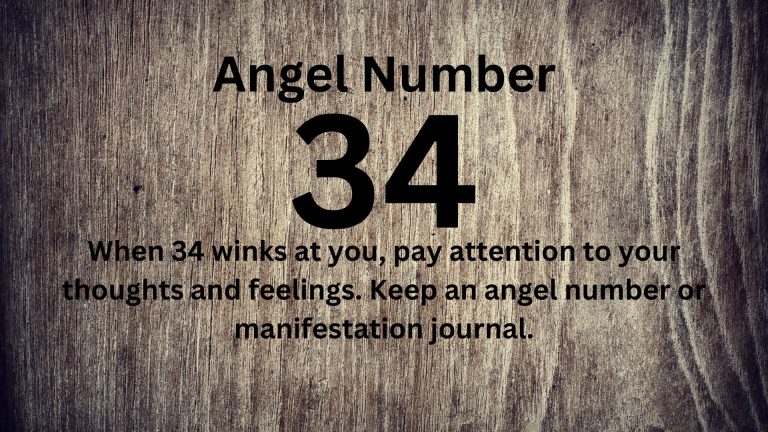 Ever You Seen Sometime 34 Angel Number in Regular Life.