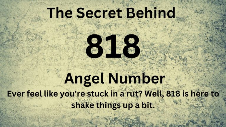 Decoding 818 Angel Number in Spiritual and Love Life.